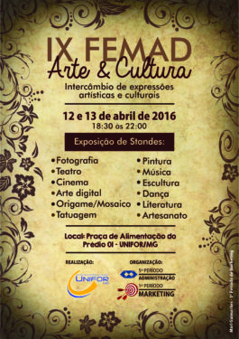 FEMAD 2016 TRAZ COMO TEMA “ARTE E CULTURA”