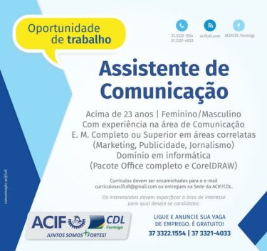 ACIF/CDL anuncia vaga de Assistente de Comunicação