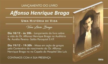 UNIFOR-MG APOIA LANÇAMENTO DE LIVRO SOBRE A VIDA DE DR. AFFONSO HENRIQUE BRAGA