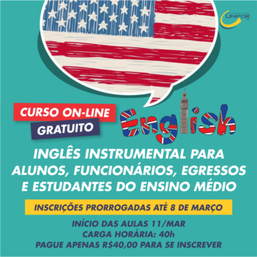 PRORROGADO PRAZO DE INSCRIÇÃO PARA O CURSO DE INGLÊS INSTRUMENTAL GRATUITO – NÍVEL 2 PARA ALUNOS, EGRESSOS, FUNCIONÁRIOS E ESTUDANTES DO ENSINO MÉDIO