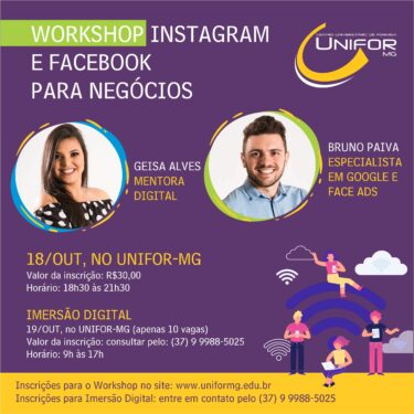 UNIFOR-MG OFERECE “WORKSHOP: INSTAGRAM E FACEBOOK PARA NEGÓCIOS”