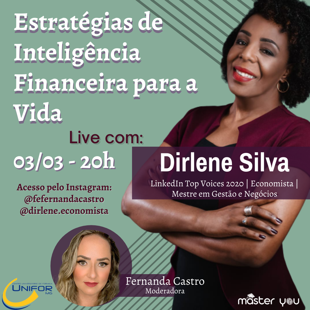 UNIFOR-MG PROMOVERÁ A LIVE “ESTRATÉGIAS DE INTELIGÊNCIA FINANCEIRA PARA A VIDA”
