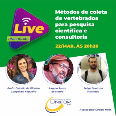 UNIFOR-MG PROMOVERÁ LIVE SOBRE MÉTODOS DE COLETA DE VERTEBRADOS