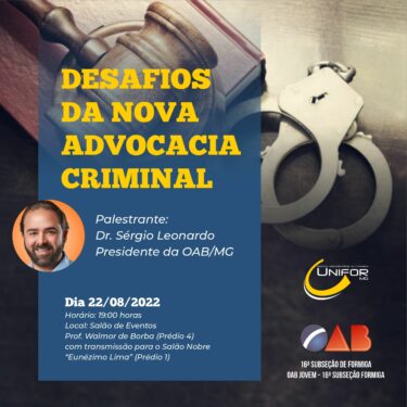 PALESTRA “DESAFIOS DA NOVA ADVOCACIA CRIMINAL” SERÁ NO DIA 22/08