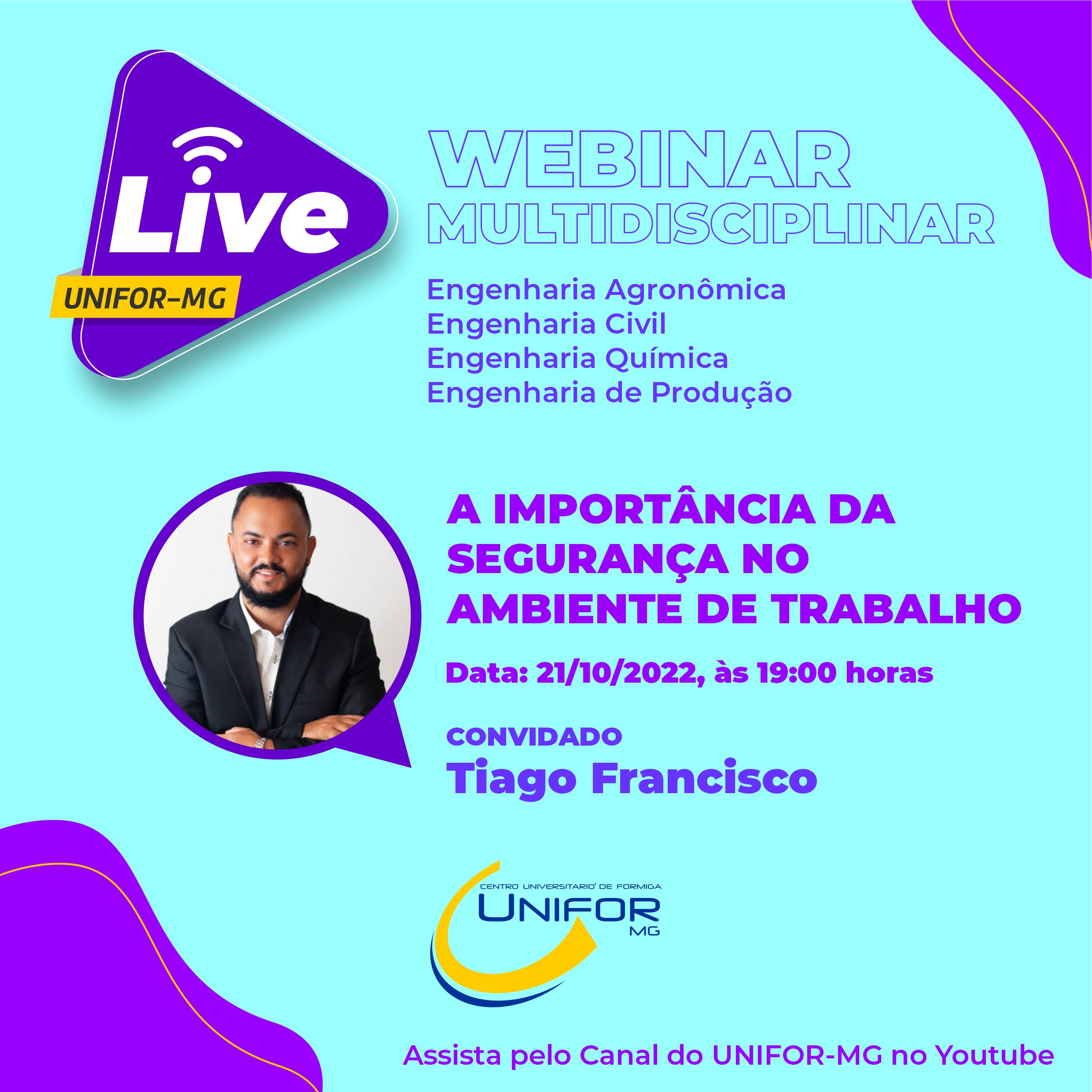 UNIFOR-MG REALIZARÁ WEBINAR “A IMPORTÂNCIA DA SEGURANÇA NO AMBIENTE DE TRABALHO”