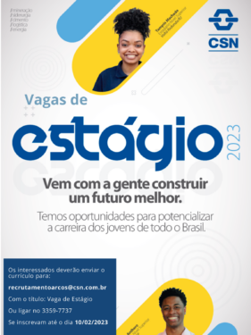 INSCRIÇÕES ABERTAS PARA ESTÁGIO NA CSN