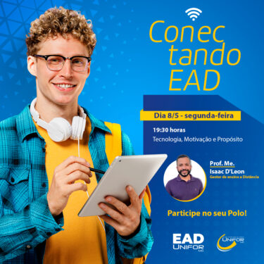 GESTOR DE ENSINO A DISTÂNCIA MINISTRARÁ PALESTRA SOBRE TECNOLOGIA, MOTIVAÇÃO E PROPÓSITO 