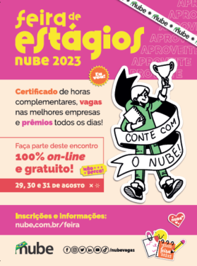 INSCRIÇÕES ABERTAS PARA FEIRA DE ESTÁGIOS NUBE 2023