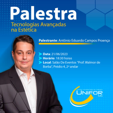 UNIFOR-MG RECEBERÁ PALESTRA “TECNOLOGIAS AVANÇADAS NA ESTÉTICA”