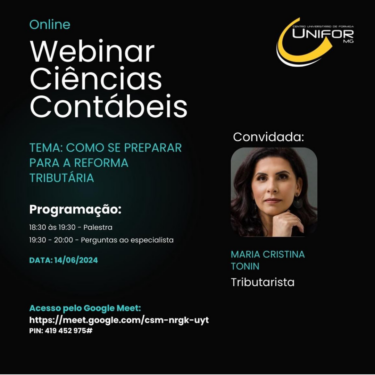 ALUNOS DE CIÊNCIAS CONTÁBEIS PARTICIPARAM DE WEBINAR SOBRE REFORMA TRIBUTÁRIA