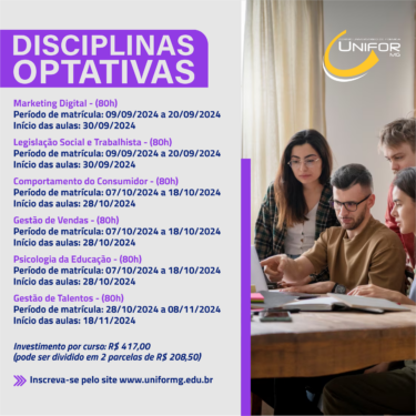 MATRÍCULAS ABERTAS PARA DISCIPLINAS OPTATIVAS DO UNIFOR-MG