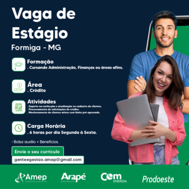 AMEP OFERECE OPORTUNIDADES EM PROGRAMA DE ESTÁGIO