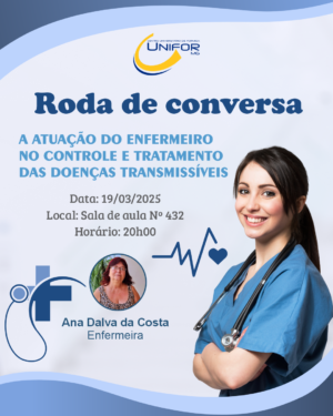 ALUNOS DE ENFERMAGEM IRÃO PARTICIPAR DE RODA DE CONVERSA SOBRE TRATAMENTO DE DOENÇAS TRANSMISSÍVEIS