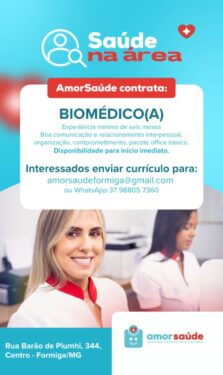 AMORSAÚDE DE FORMIGA ESTÁ COM VAGA EM ABERTO PARA BIOMÉDICO