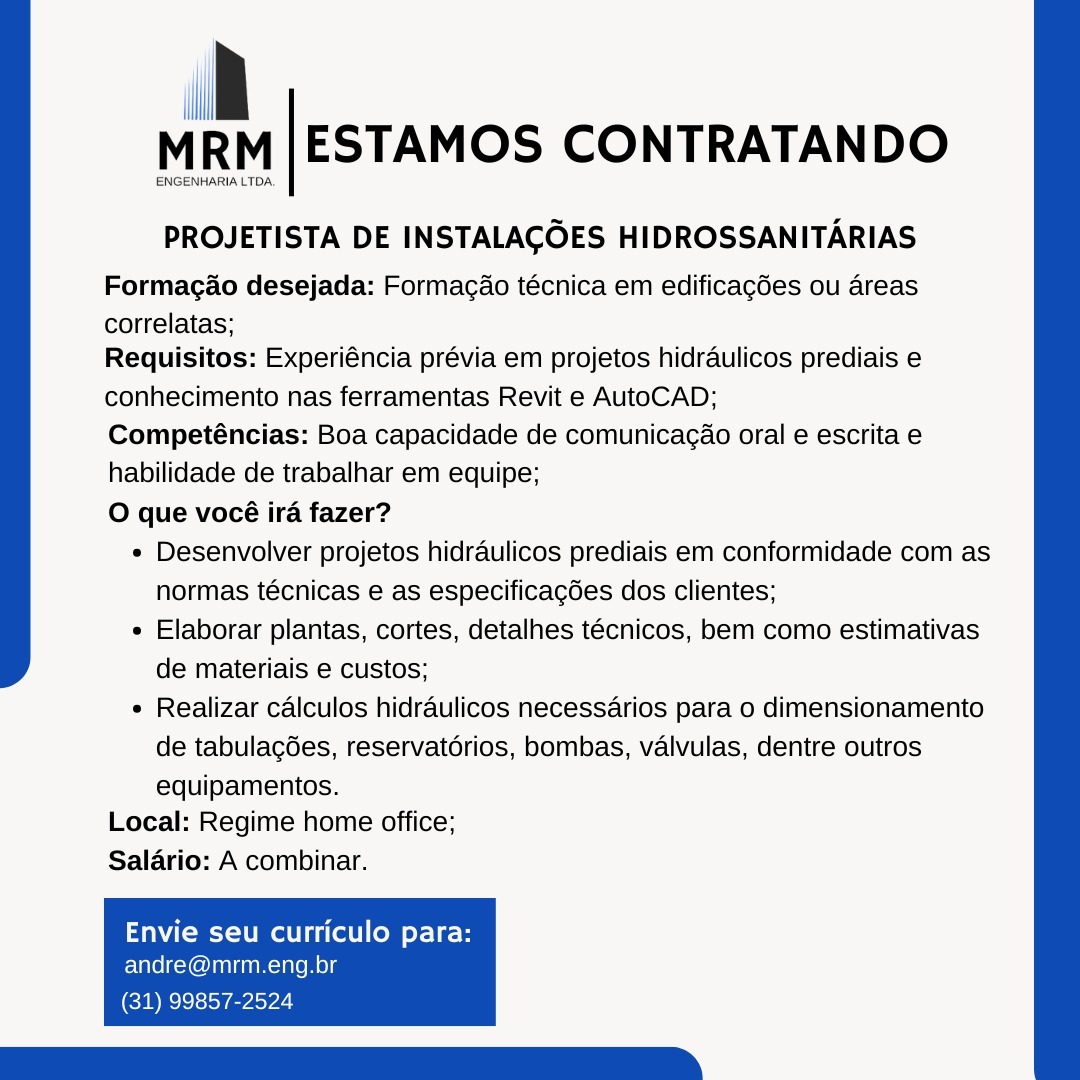 MRM ENGENHARIA LTDA ESTÁ COM VAGA ABERTA PARA ENGENHEIRO PROJETISTA