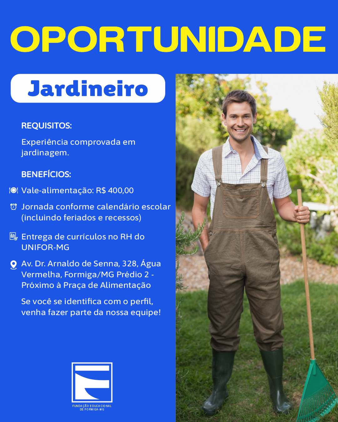 UNIFOR-MG ESTÁ COM VAGA ABERTA PARA JARDINEIRO