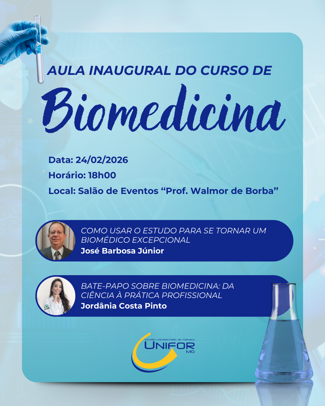 UNIFOR-MG PROMOVERÁ AULA INAUGURAL DO CURSO DE BIOMEDICINA