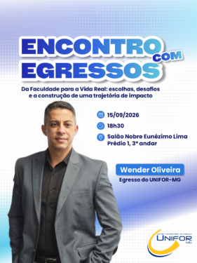 UNIFOR-MG PROMOVE ENCONTRO COM EGRESSOS 2026