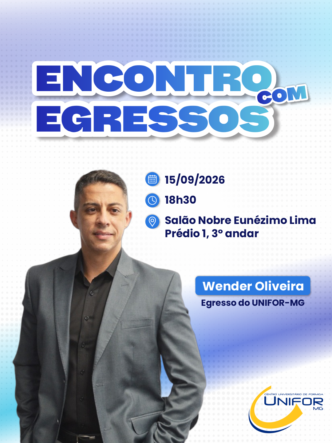 ENCONTRO COM EGRESSOS 2026 SERÁ REALIZADO NO DIA 15 DE SETEMBRO