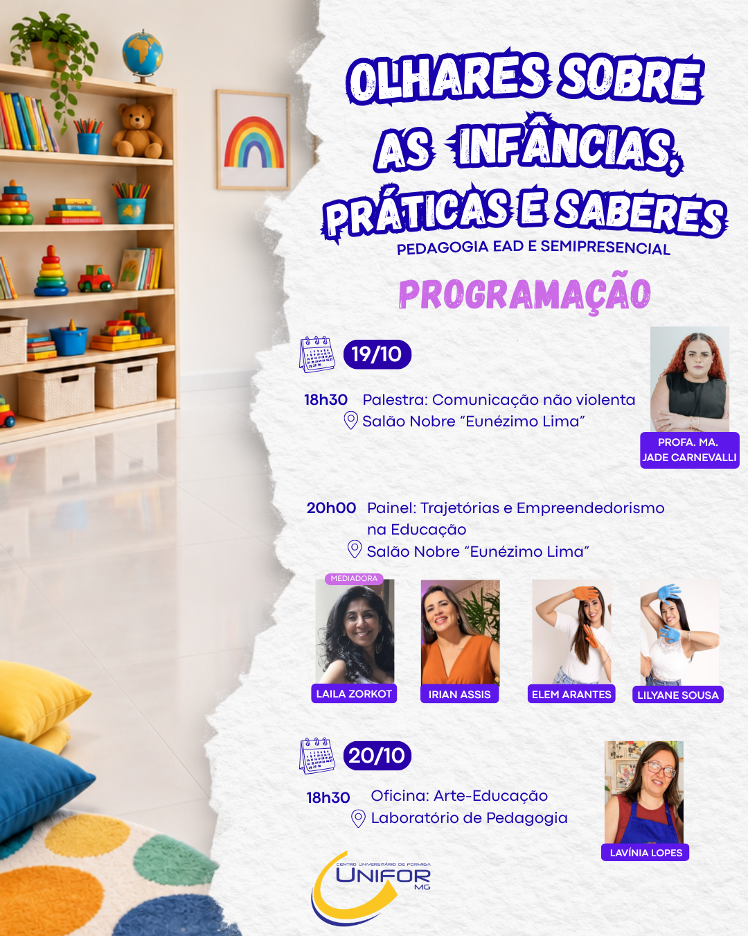 CURSO DE PEDAGOGIA DO UNIFOR-MG PROMOVE ENCONTRO COM O TEMA “OLHARES SOBRE AS INFÂNCIAS, PRÁTICAS E SABERES”